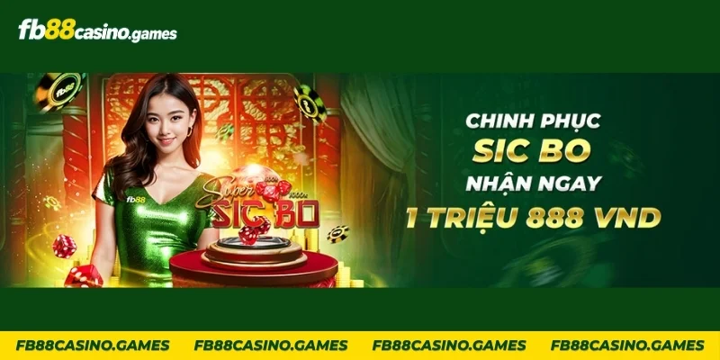 Khuyến mãi FB88 Sicbo thưởng đến 1.888.000 VND
